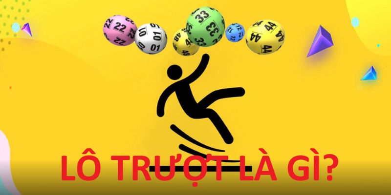 lô trượt Khái quát về lô trượt
